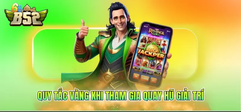 Cách Chơi Nổ Hũ Dễ Trúng Từ Các Mẹo Hiệu Quả Từ Cao Thủ 4 Quy tắc vàng khi tham gia quay hũ giải trí